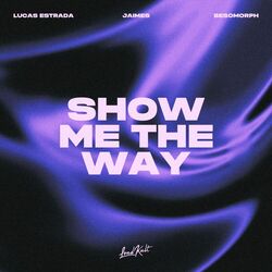 Cover of Show Me The Way