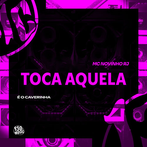 TOCA AQUELA