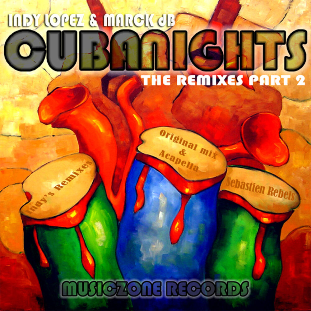Picture of Cuba Nights (The Remixes) Part 2