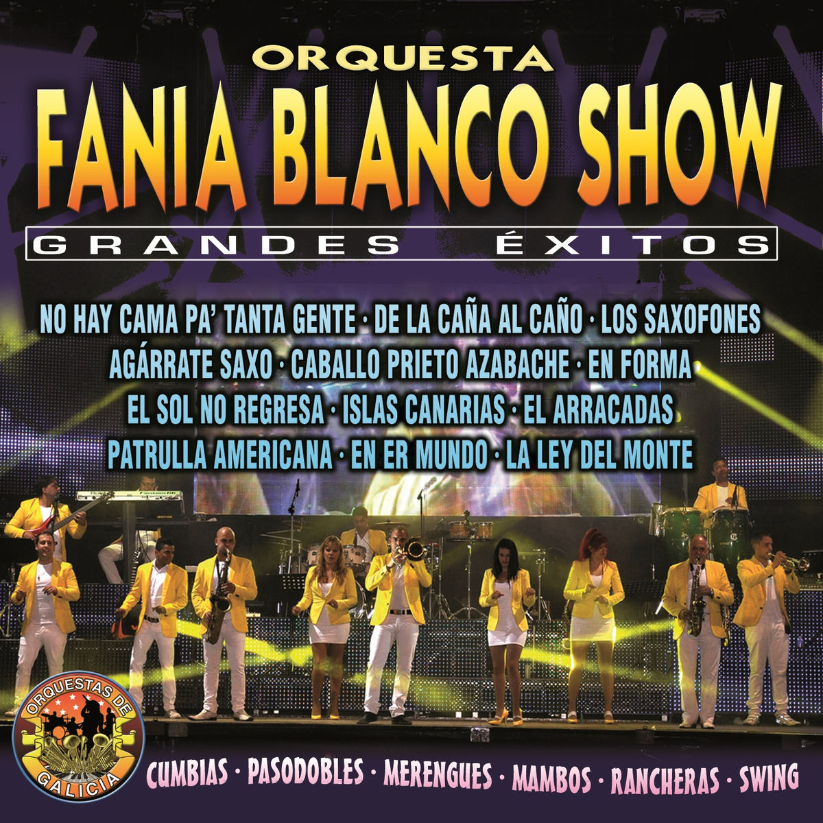 Album cover of Orquesta Fania Blanco Show - Grandes Exitos. Orquestas de Galicia