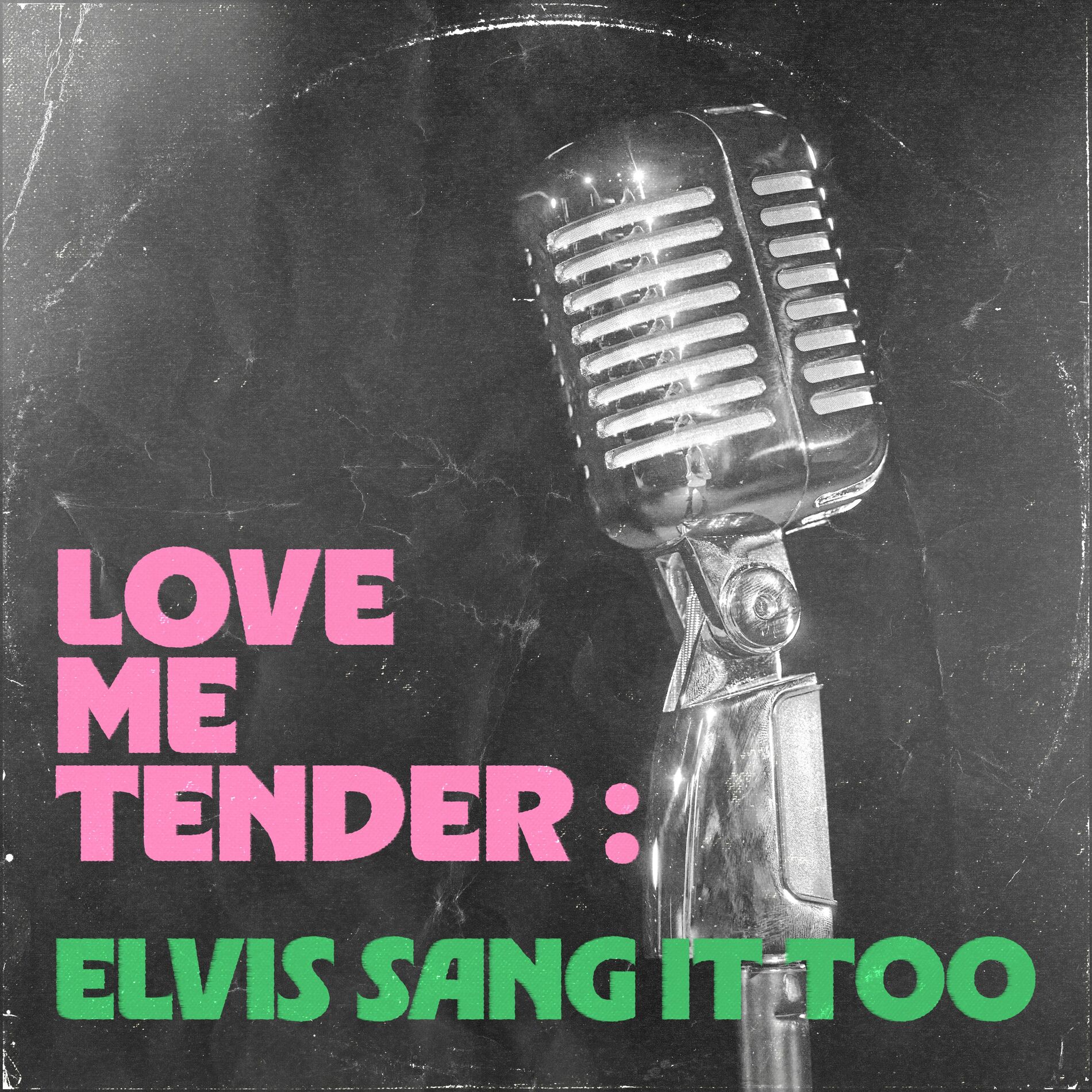 Album cover of Love Me Tender: Elvis Sang It Too