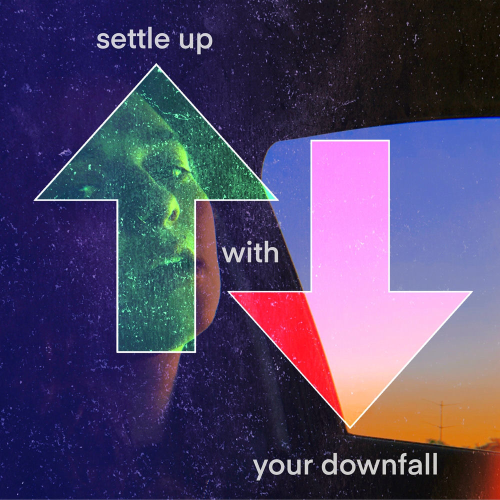 Settle Up With Your Downfall cover