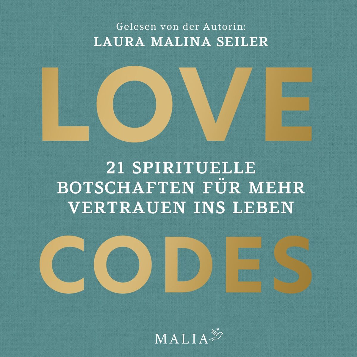 Album cover of Love Codes - 21 spirituelle Botschaften für mehr Vertrauen ins Leben (Ungekürzt)
