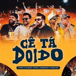 Cover of Cê Tá Doido (Ao Vivo)