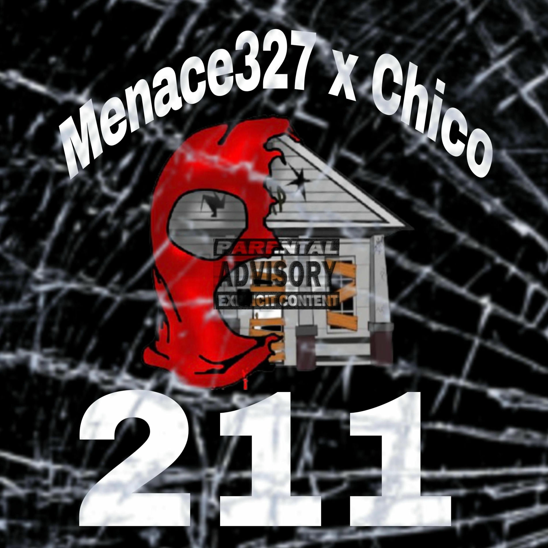 Album cover of Menace327 (211) (feat. Chico)