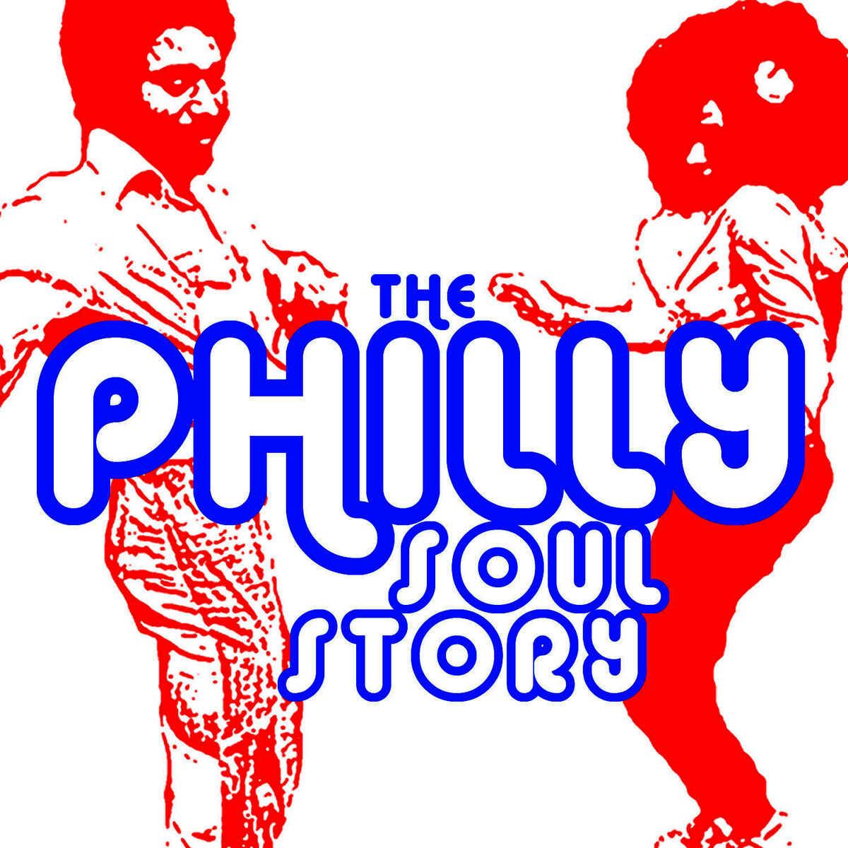 Album cover of The Philly Soul Story: The Best of Philadelphia R&B, Soul & Rare Grooves