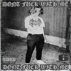 Cover of Don't Fuck With Me