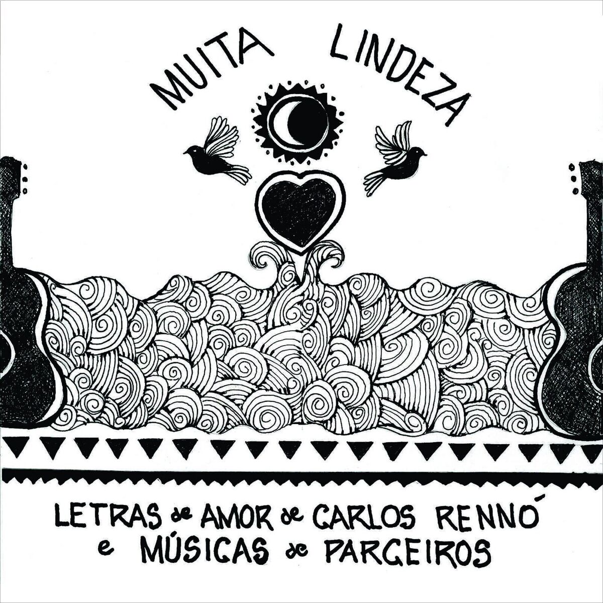 Album cover of Muita Lindeza - Letras de Amor de Carlos Rennó e Músicas de Parceiros