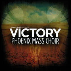 Cover of Victory (feat. Phoenix Mass Choir)