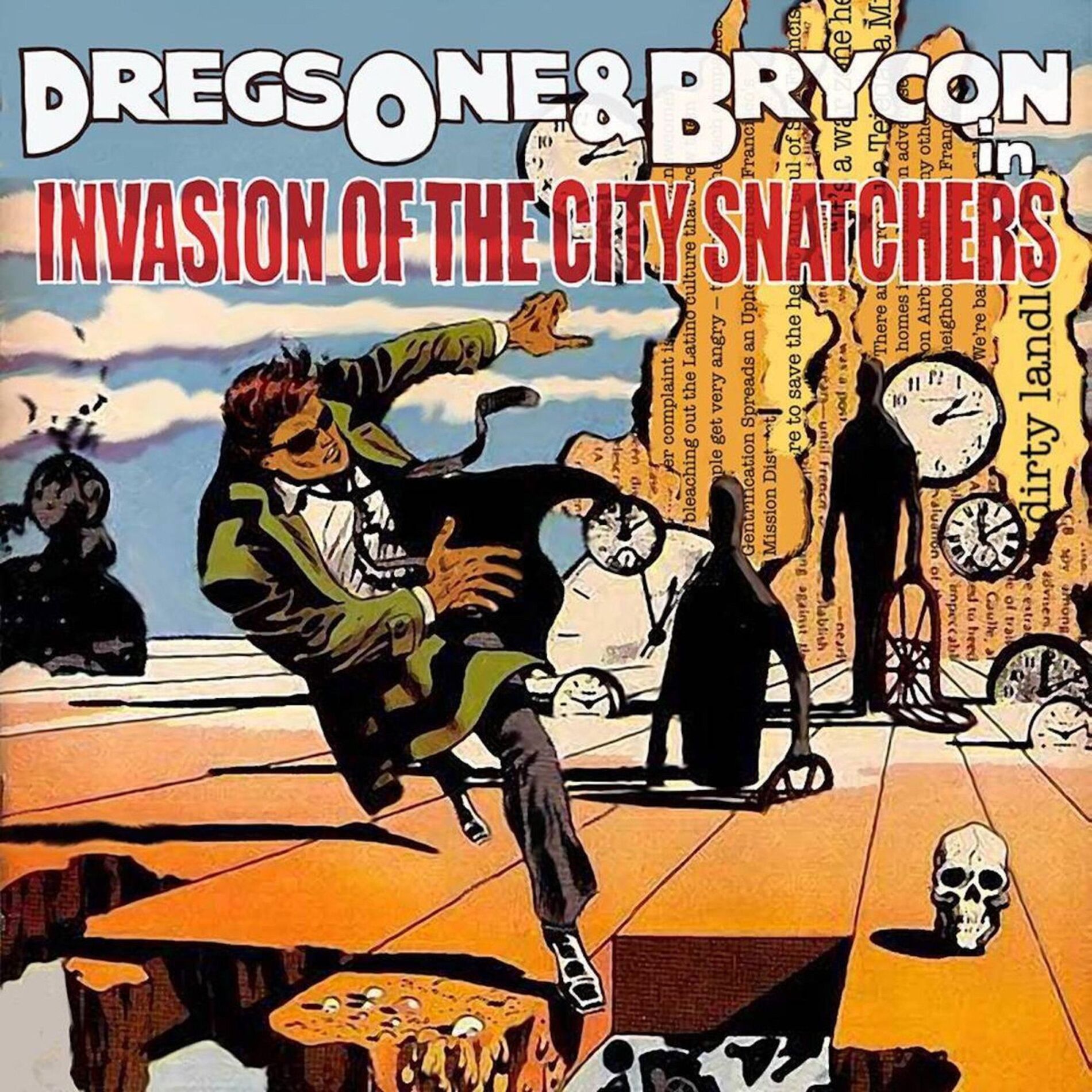 Album cover of Invasion of the City Snatchers
