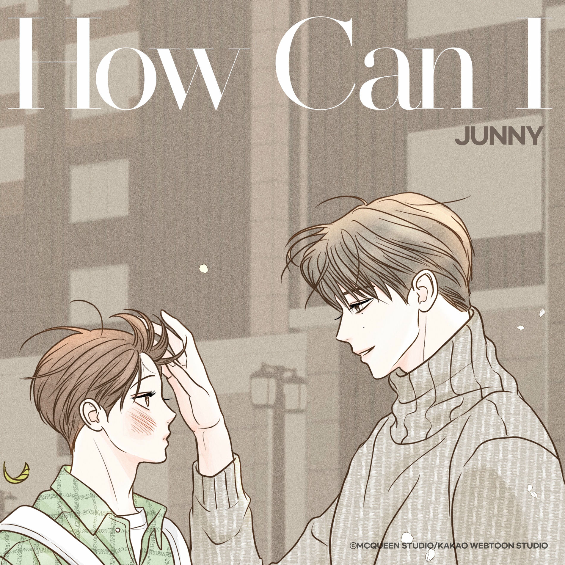 Album cover of How Can I (Secret Relationships X JUNNY (주니))