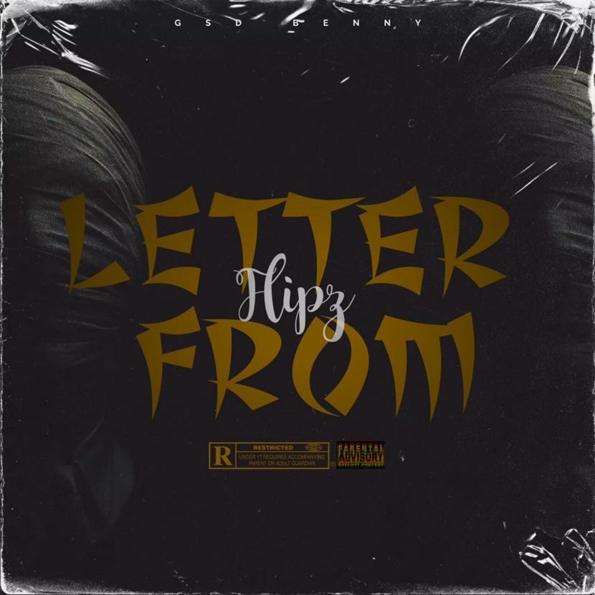 Album cover of Letter from Flipz (feat. GsdBenny)