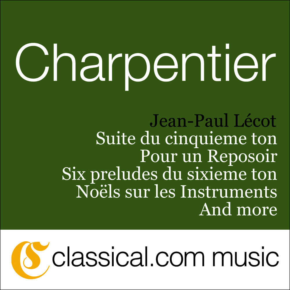 Picture of Marc-Antoine Charpentier, Pour Un Reposoir, H. 508