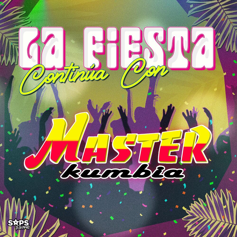 Picture of La Fiesta Continúa Con Master Kumbia