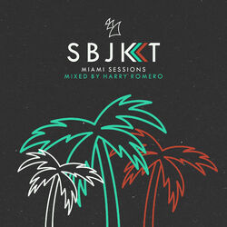 Cover of Armada Subjekt Miami Sessions (Mixed by Harry Romero)