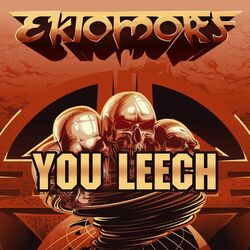 Cover of You Leech (Live at Wacken 2016)