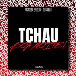 Cover of Tchau, Boa Noite!
