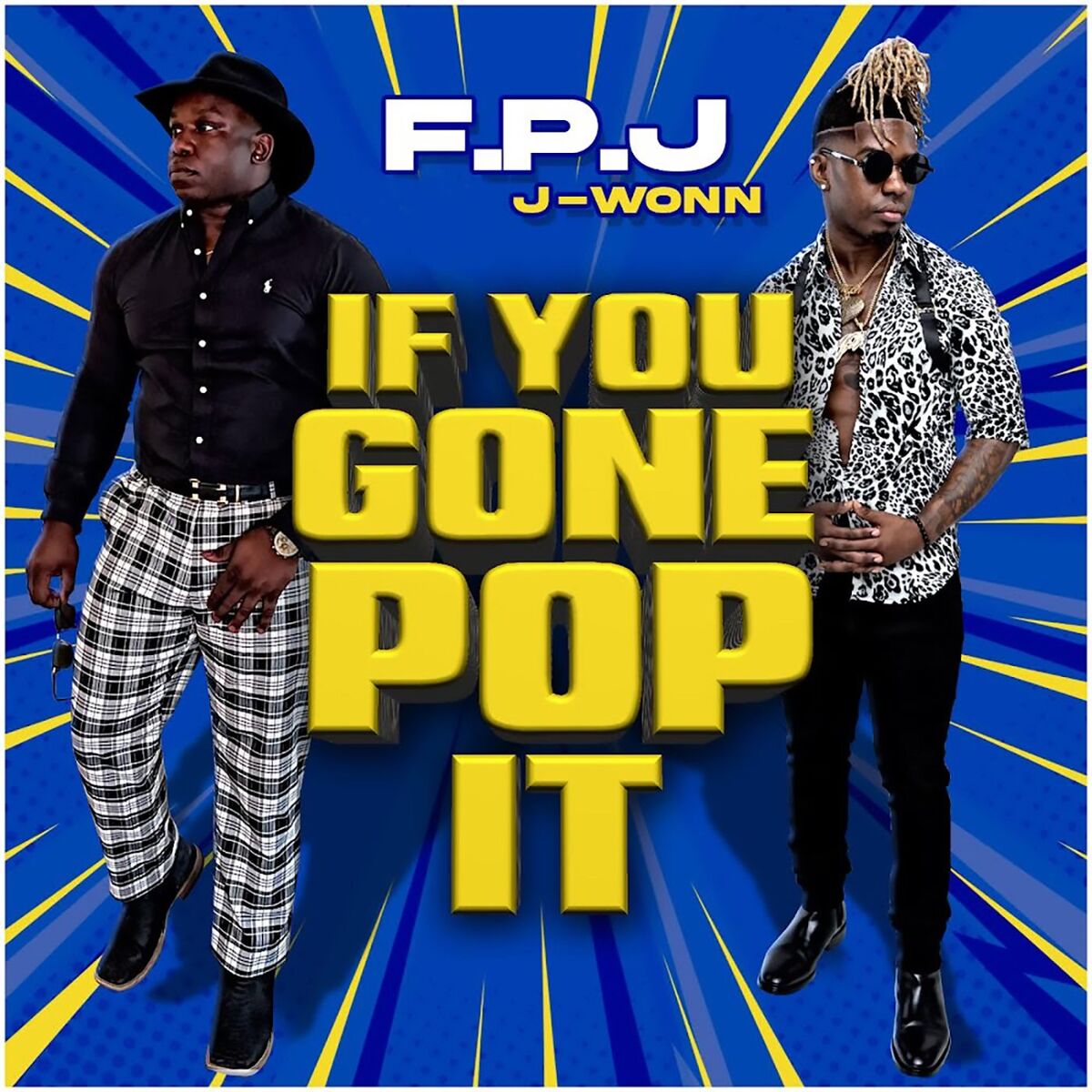 Album cover of If You Gone Pop It