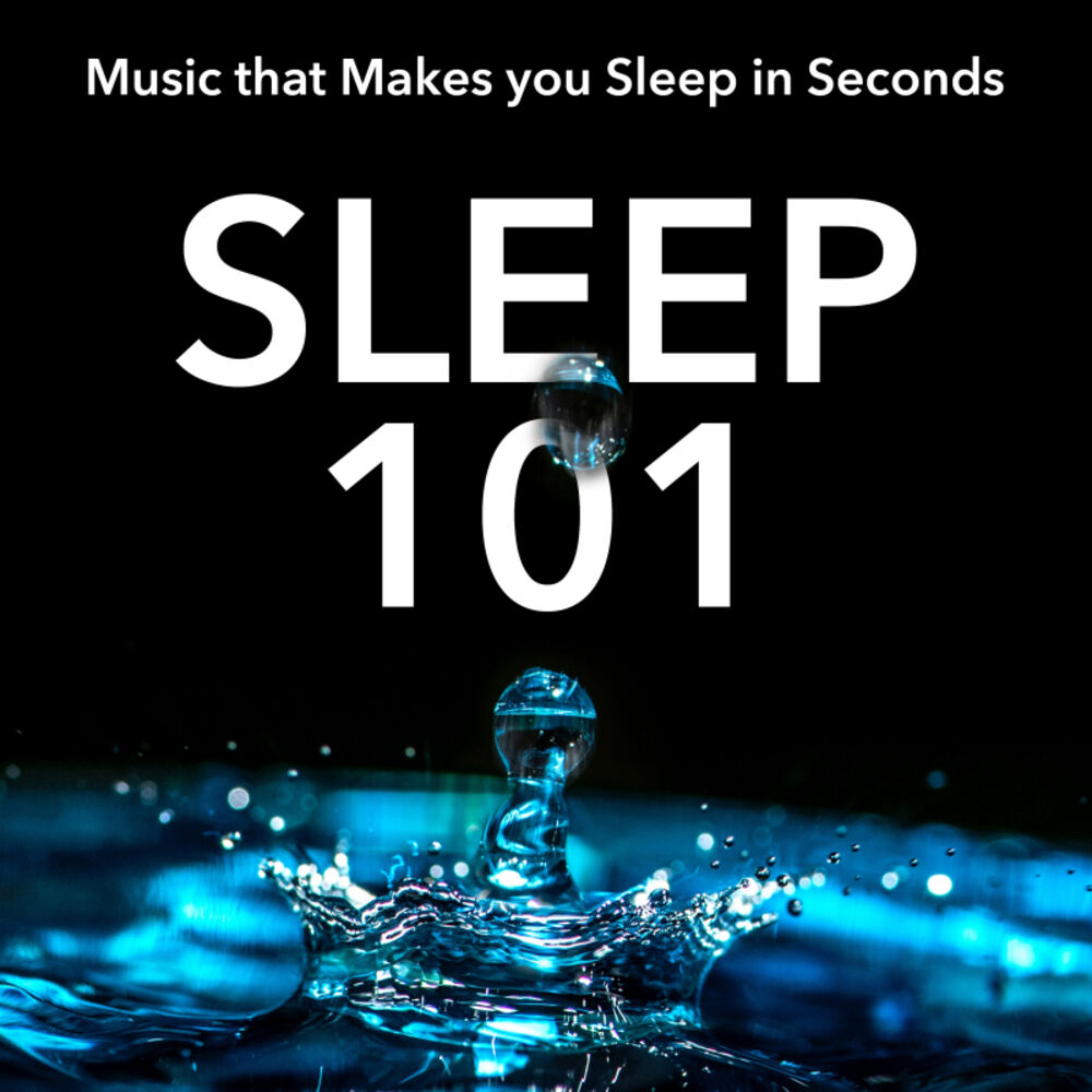 Picture of Sleep 101: Music that Makes you Sleep in Seconds