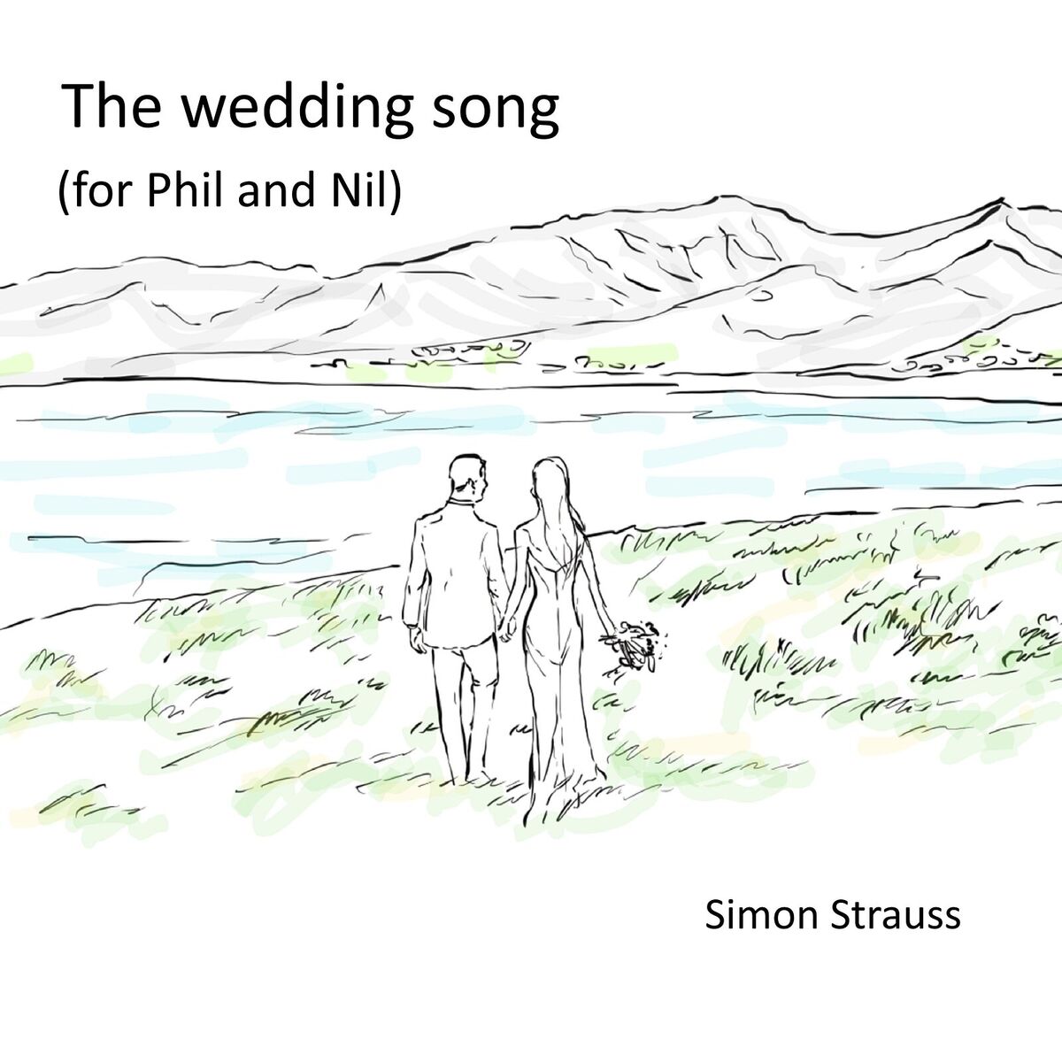 Album cover of The Wedding Song (For Phil and Nil)