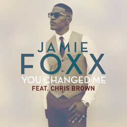 Cover of You Changed Me (feat. Chris Brown)