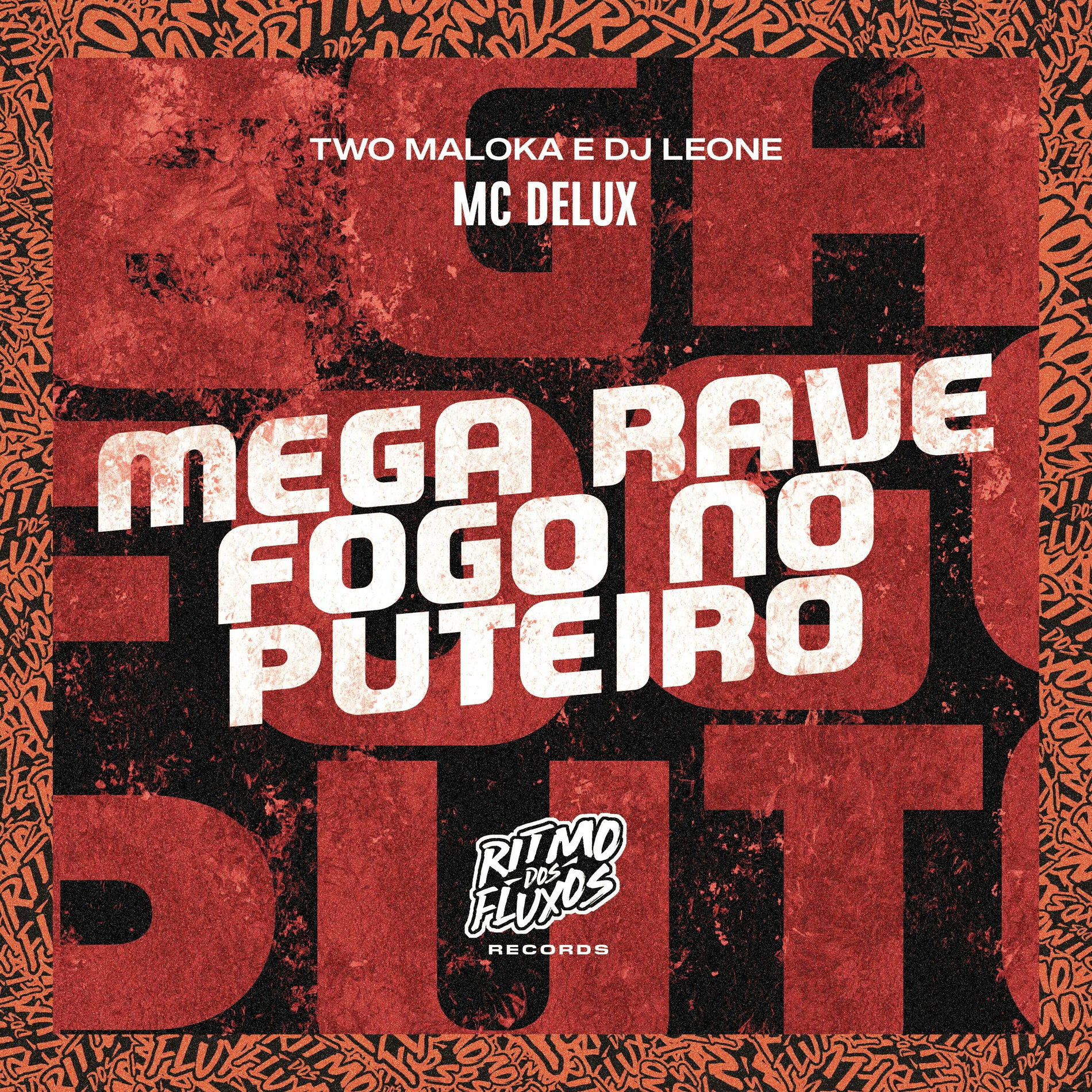 Album cover of Mega Rave Fogo no Puteiro