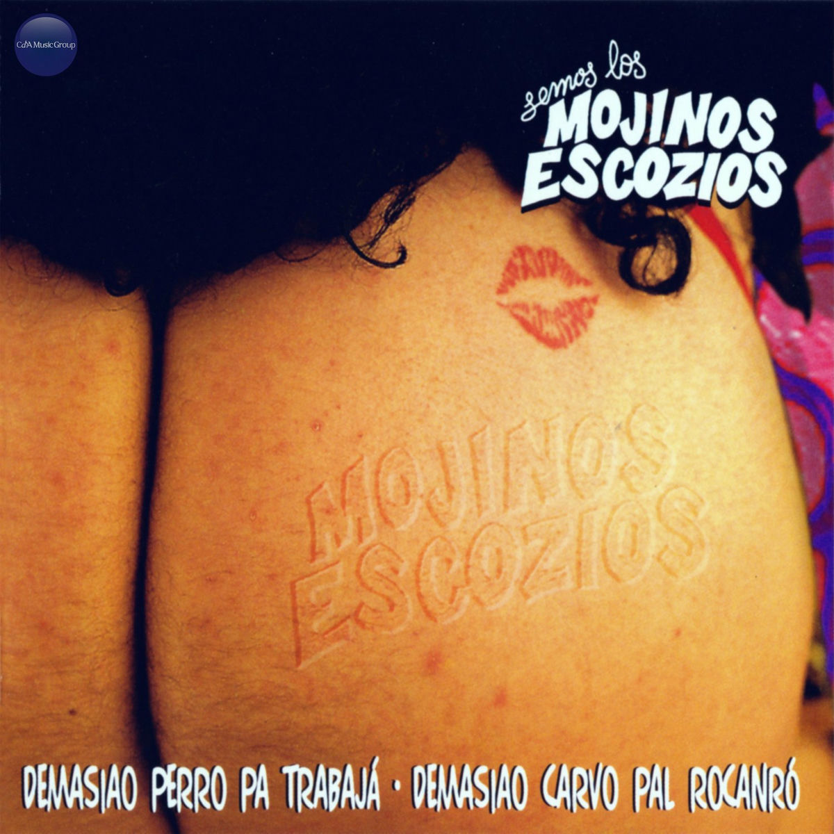 Album cover of Demasiao Perro Pa Trabajá - Demasiao Carvo Pal Rocanró