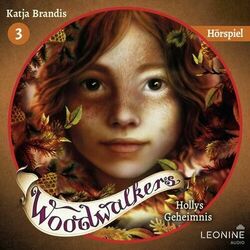 Cover of Woodwalkers - Hollys Geheimnis – Das Hörspiel