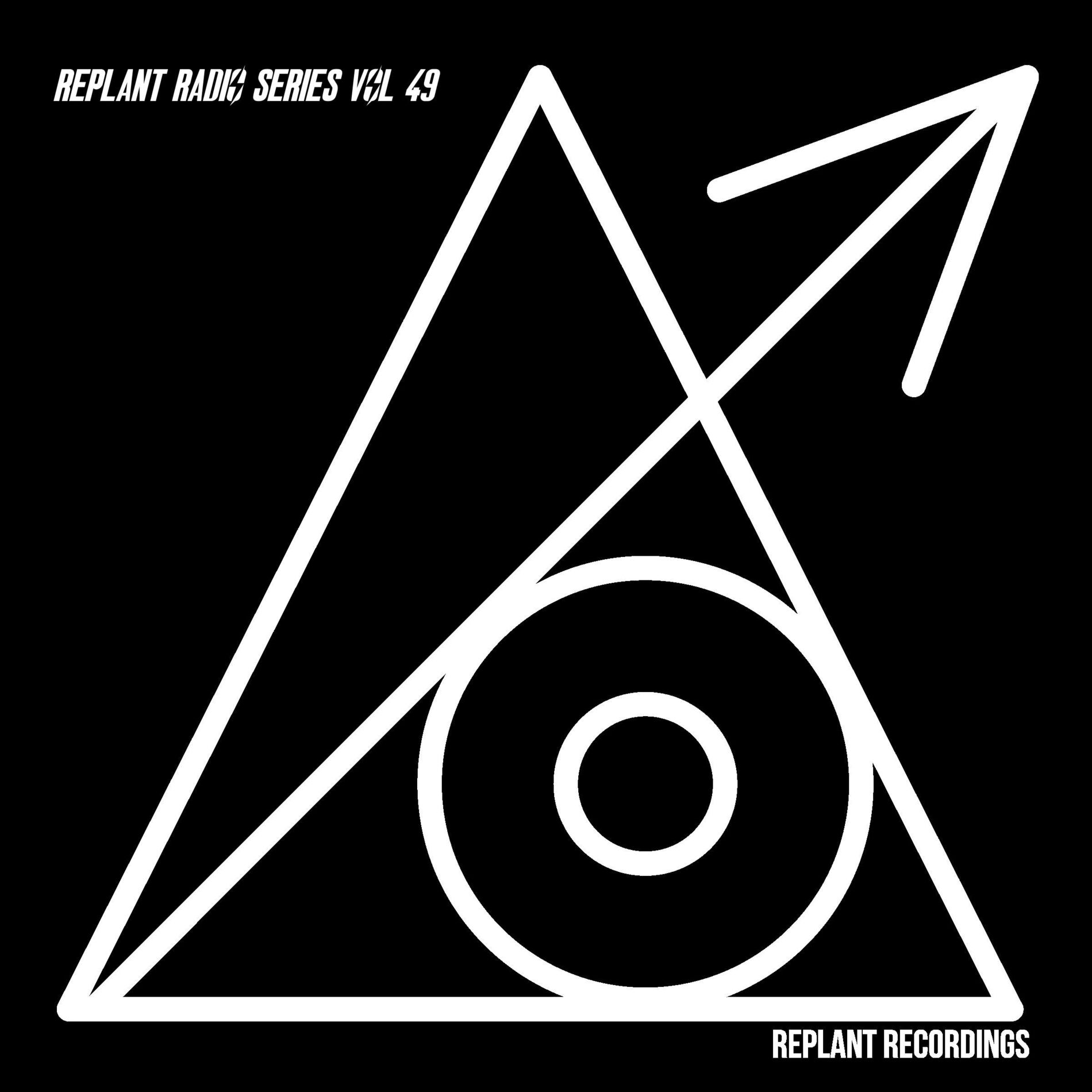 Album cover of Replant Radio Series Vol 49