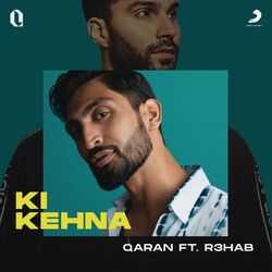 Cover of Ki Kehna (feat. R3HAB)