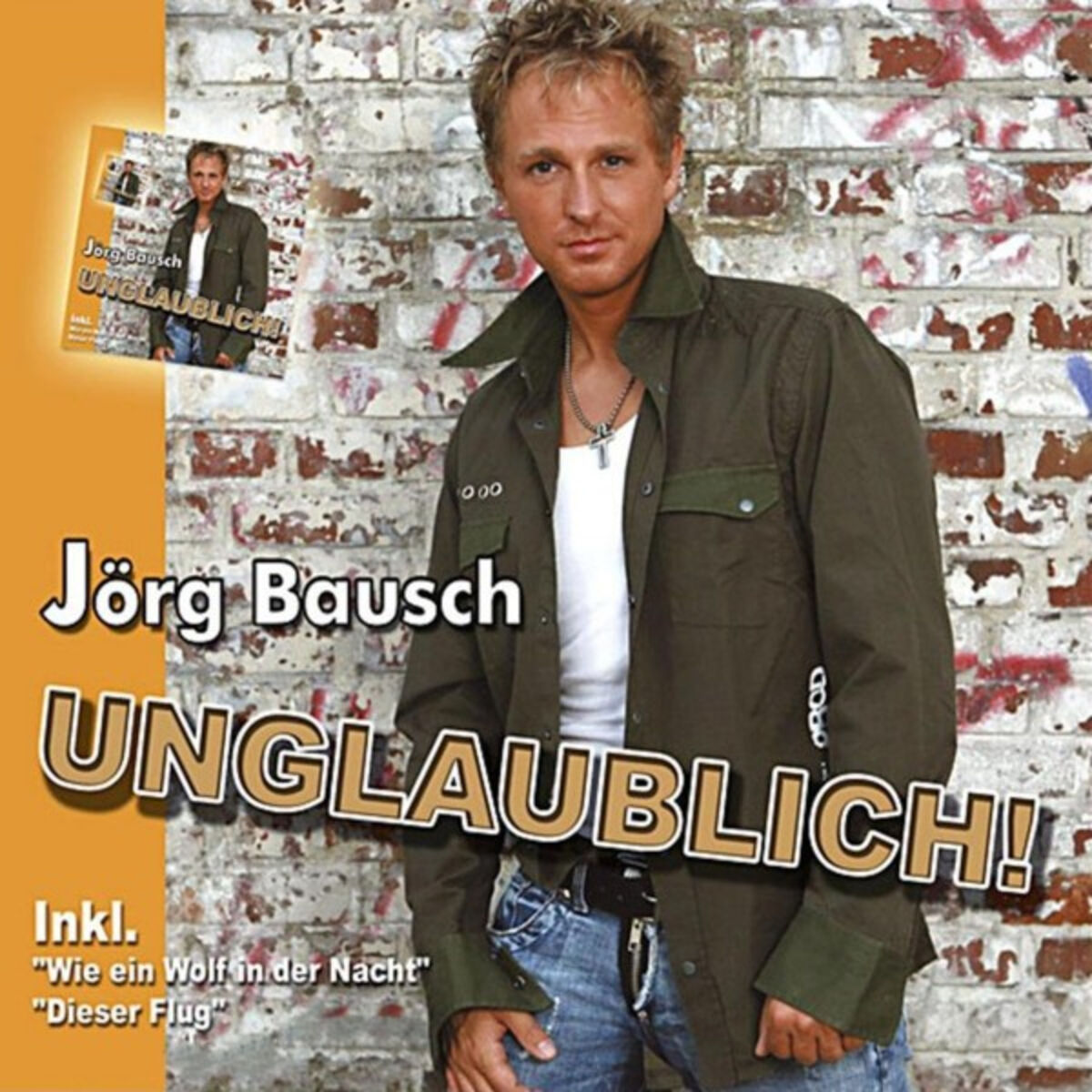 Album cover of Unglaublich