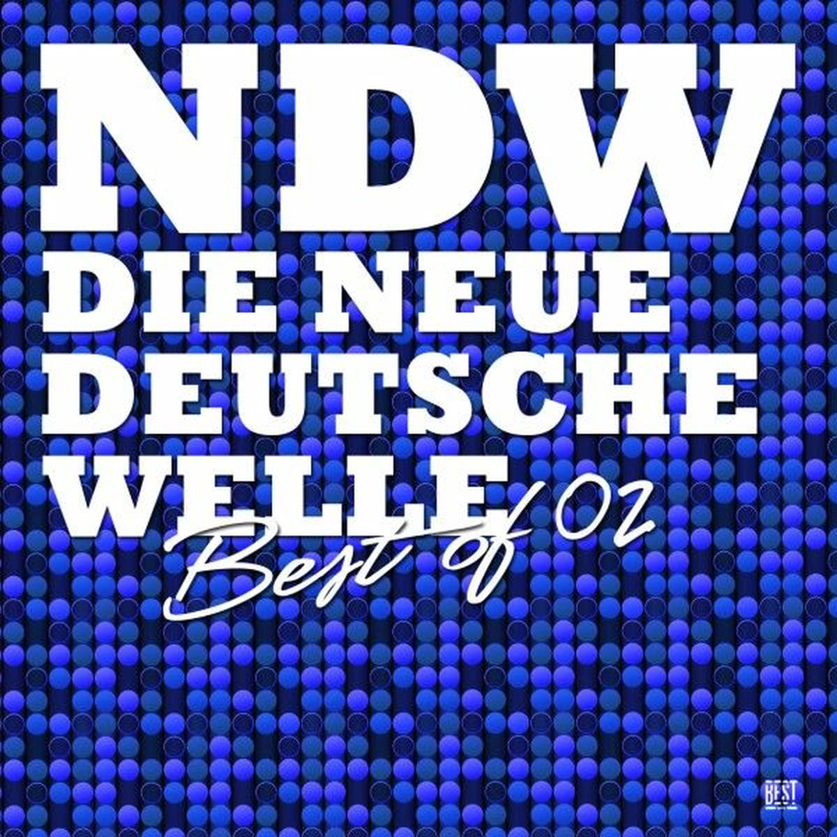 Album cover of Ndw Die Neue Deutsche Welle Best of, Vol. 2