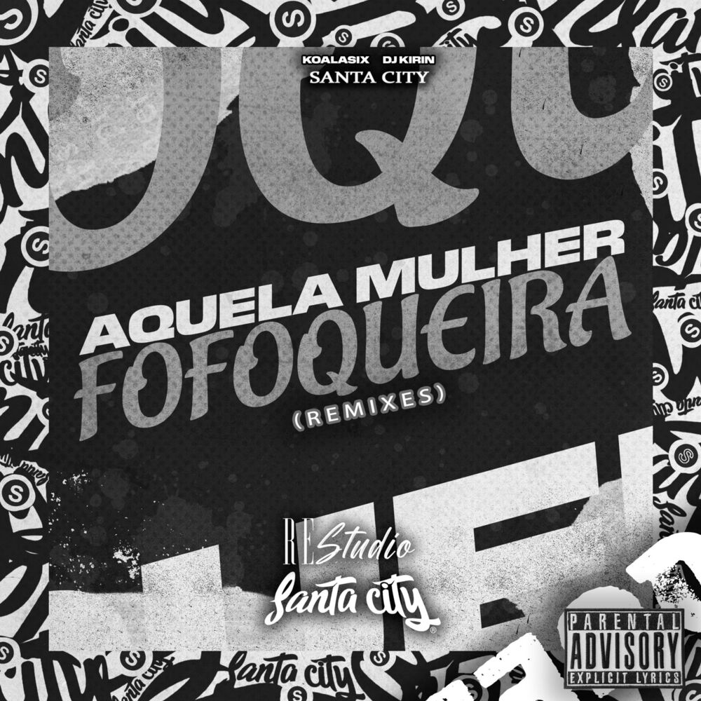 Picture of Aquela Mulher Fofoqueira (Remixes)