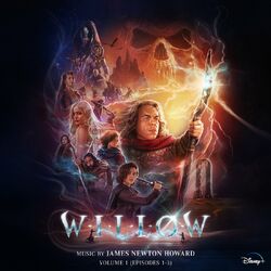 Cover of Willow: Vol. 1 (Episodes 1-3) (Original Soundtrack)