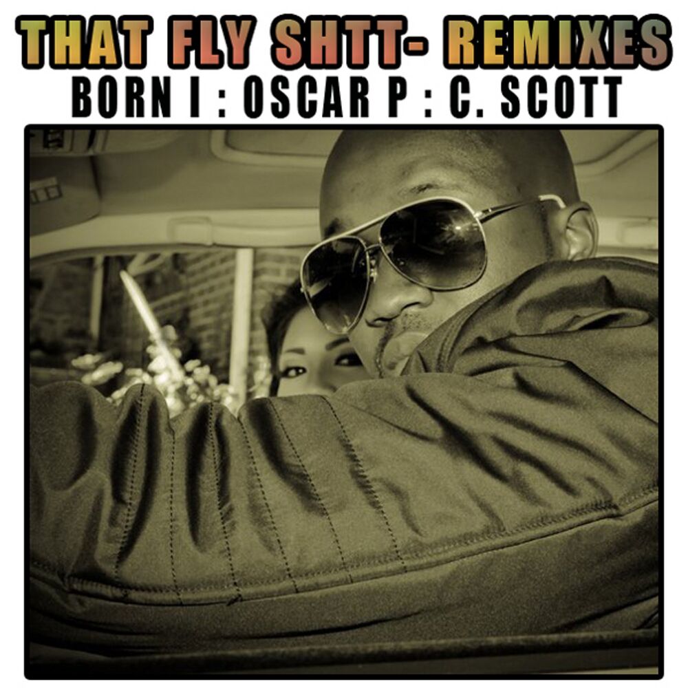 Picture of That Fly Shtt Remixes