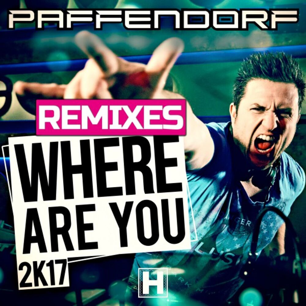 Picture of Where Are You 2K17 (Remixes)