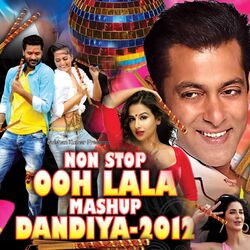 Cover of Non Stop Ooh Lala Mashup Dandiya - 2012