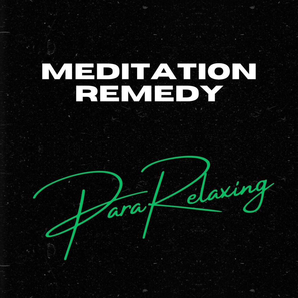 Picture of Meditation Remedy