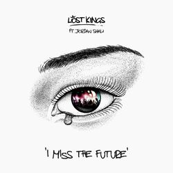 Cover of I Miss The Future