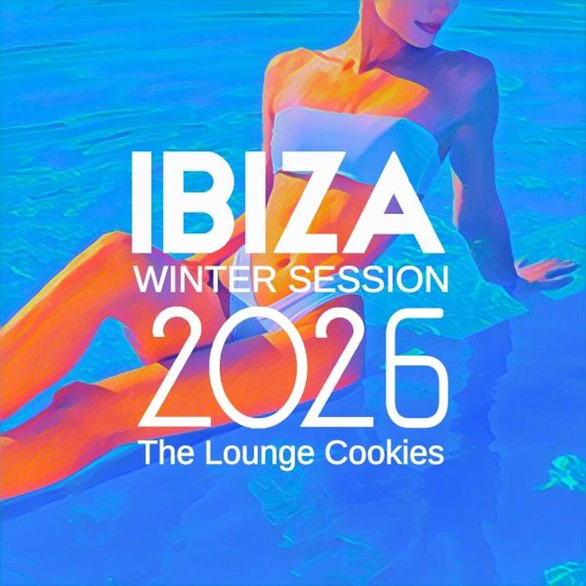 Album cover of Ibiza Winter Session 2026 (The Lounge Cookies)