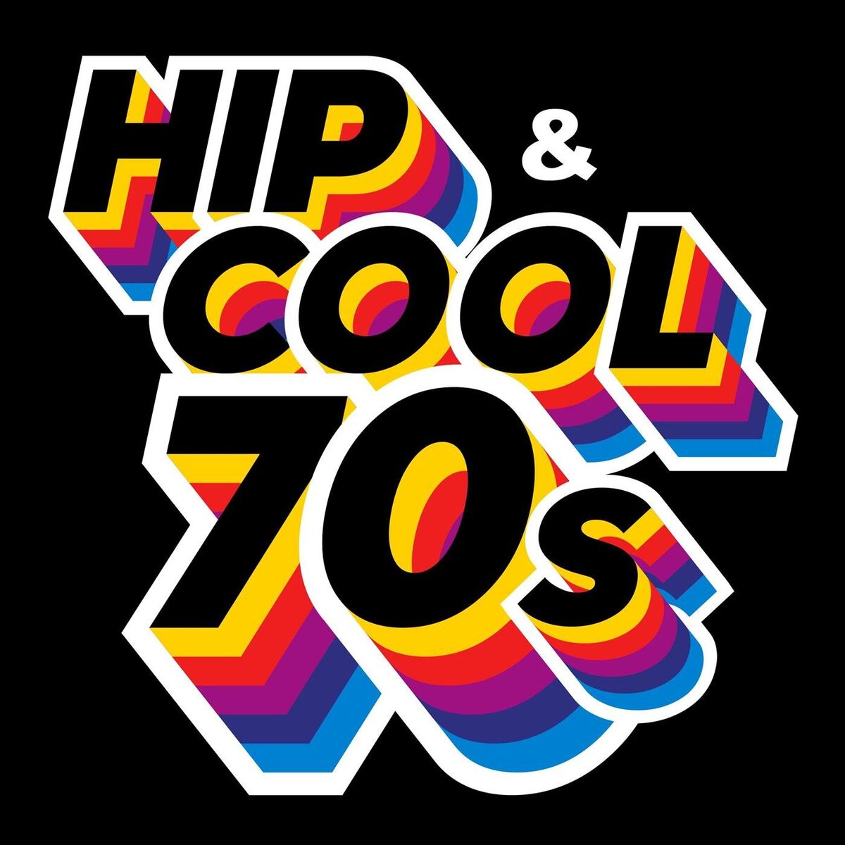 Album cover of Hip & Cool 70s