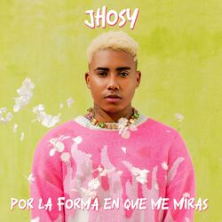 Cover of Por La Forma En Que Me Miras