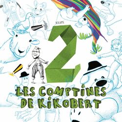 Cover of Les comptines de Kikobert, vol. 2