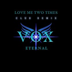 Cover of LOVE ME TWO TIMES (Club Remix)
