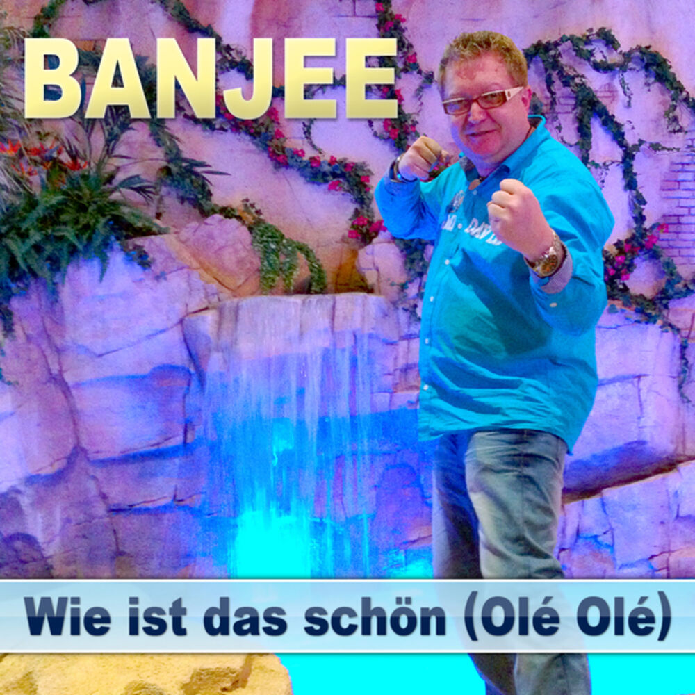 Picture of Wie ist das schön (Olé Olé)
