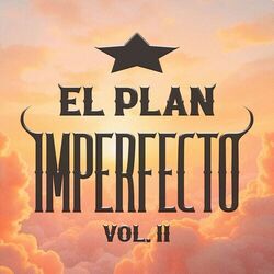 Imperfecto, Vol. 2