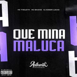 Cover of Que Mina Maluca