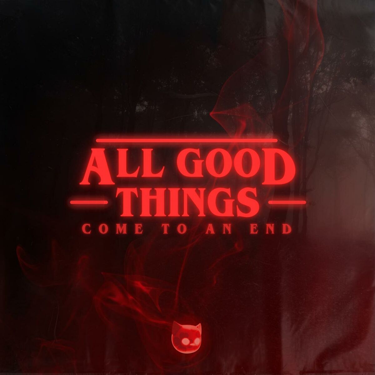 Album cover of All Good Things (Come To An End)