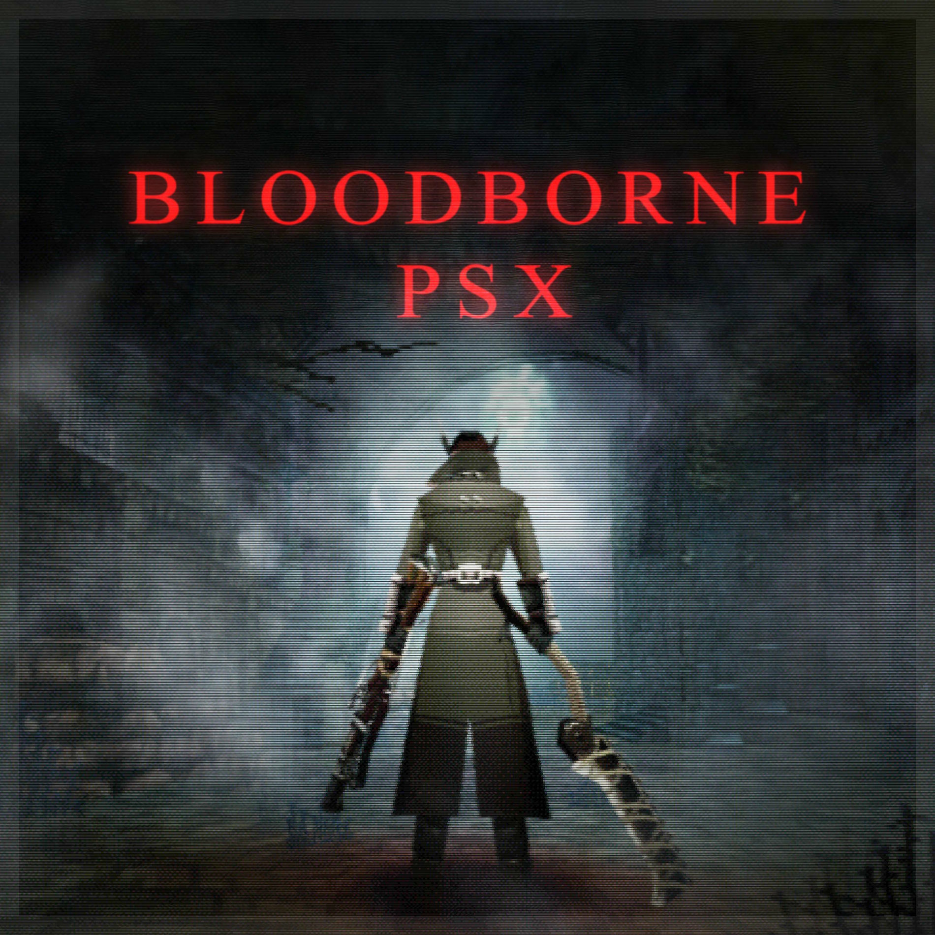 Album cover of Bloodborne PSX