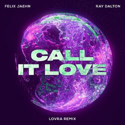 Cover of Call It Love (LOVRA Remix)